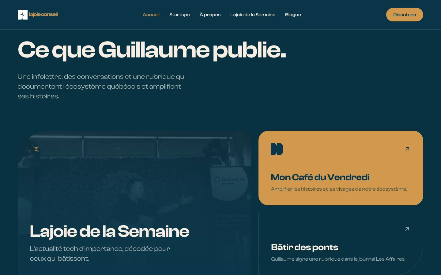 “What Guillaume publishes” section of the Lajoie Conseil website: newsletter, Mon Café du Vendredi and the Bâtir des ponts column