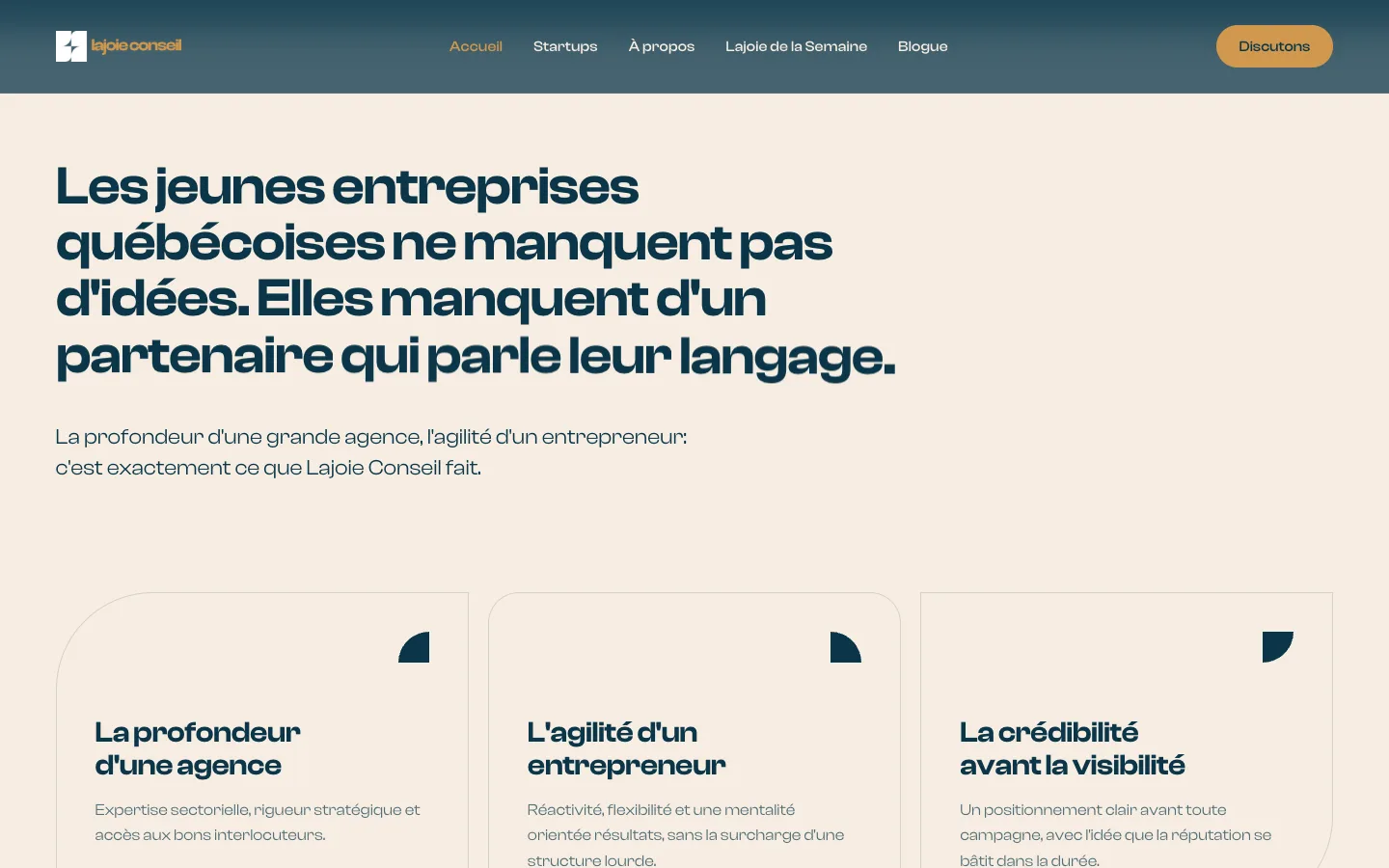 The three principles section of the Lajoie Conseil website: the depth of an agency, the agility of an entrepreneur, credibility before visibility